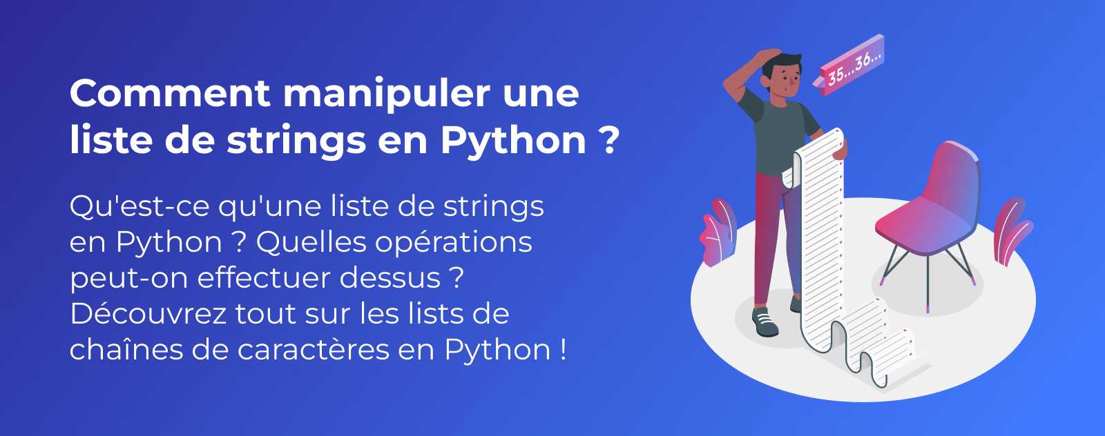 Comment manipuler une Liste de Strings en Python ?