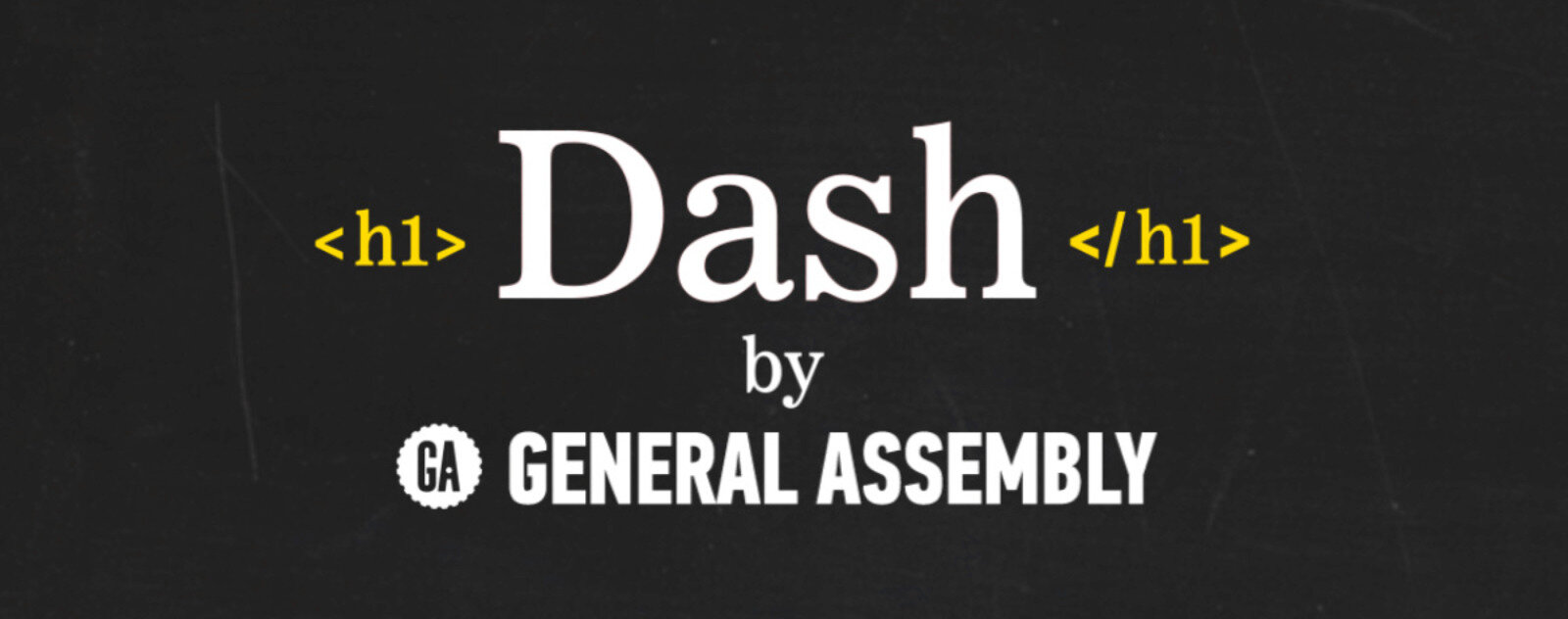 Dash de General Assembly