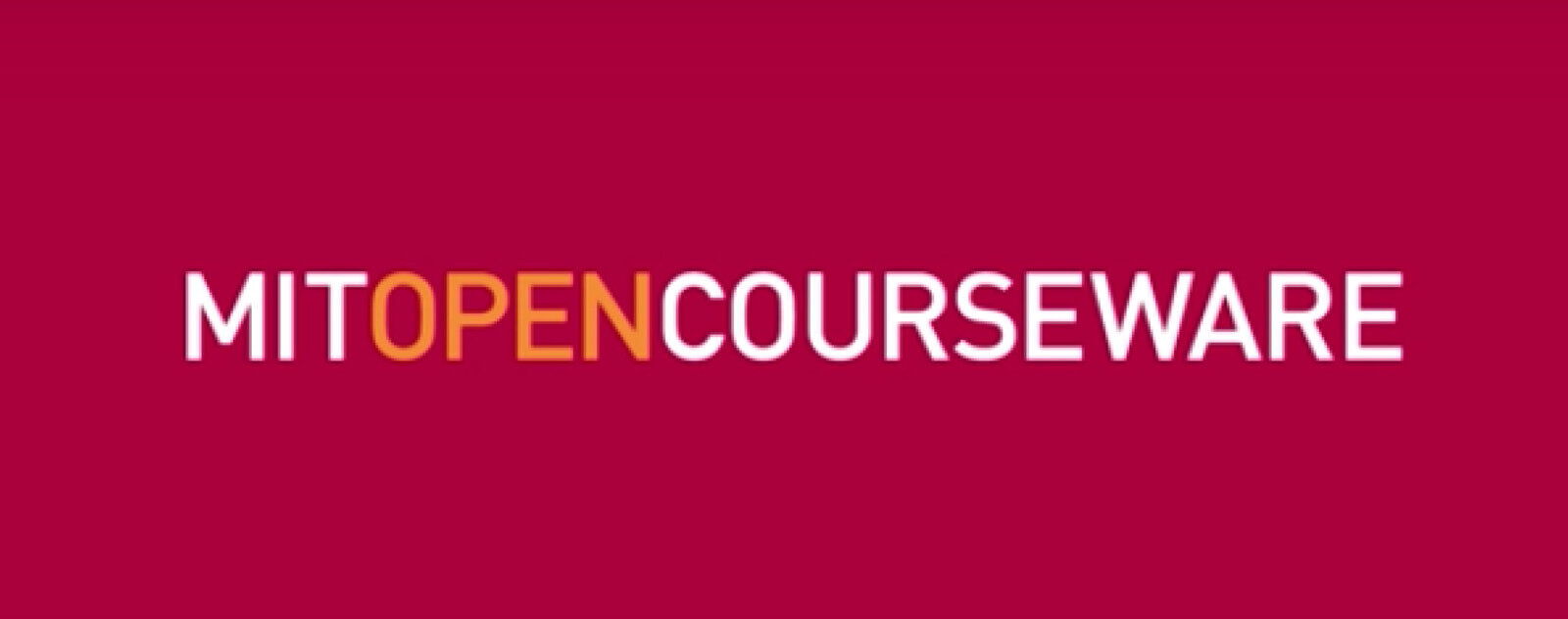 MIT OpenCourseware