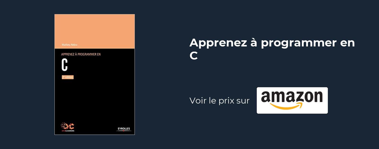 Apprenez à programmer en C