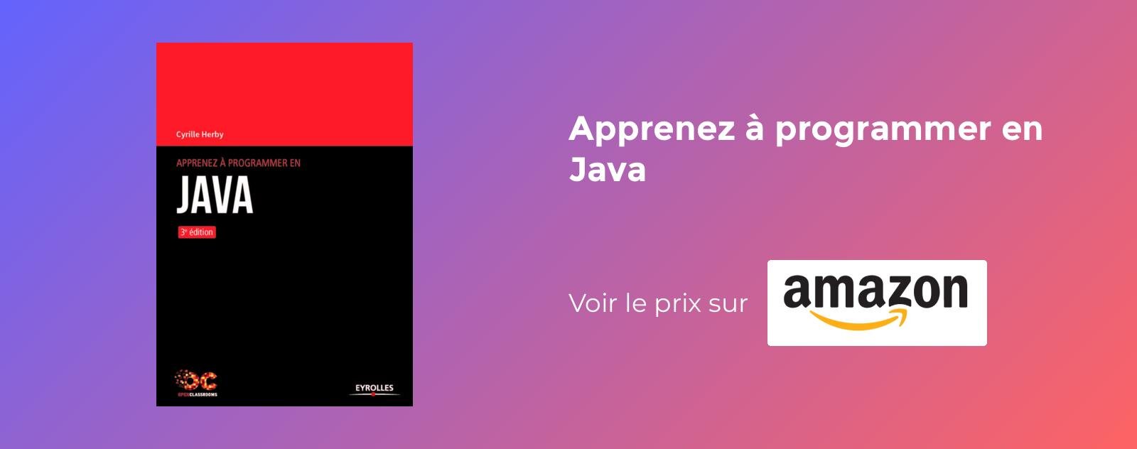 Apprenez à programmer en Java