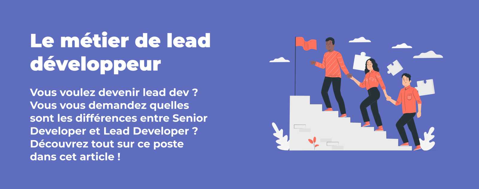 Qu'est ce qu'un Lead Développeur ?