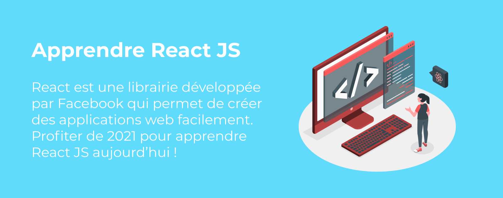Apprendre React JS