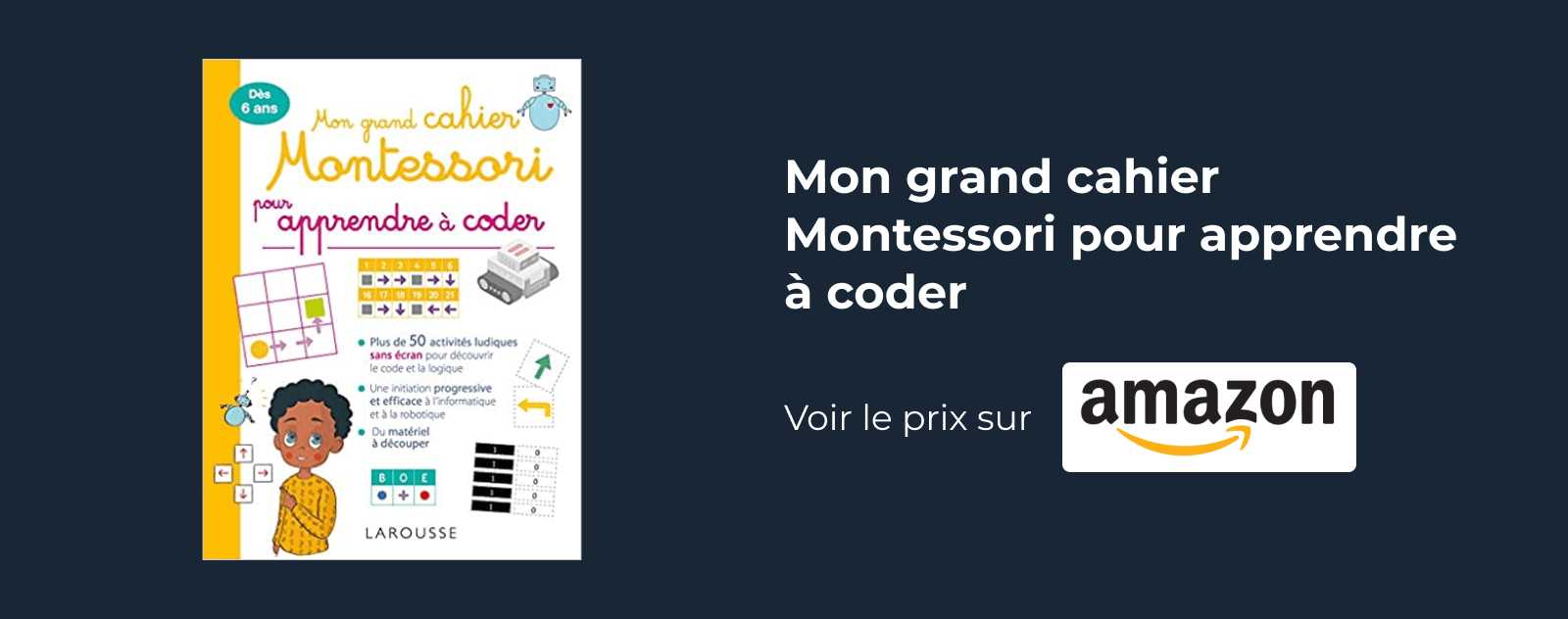 Mon grand cahier Montessori pour apprendre à coder