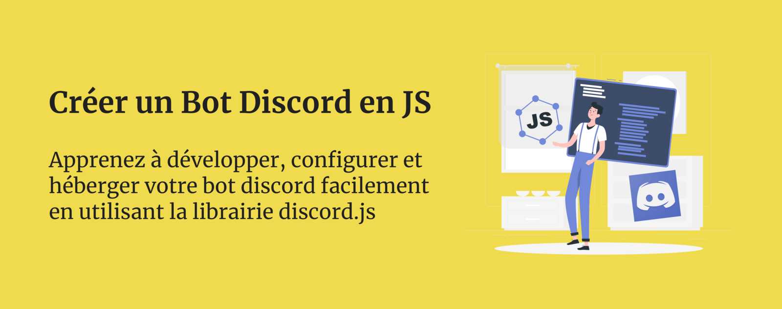 Comment créer un Bot Discord avec NodeJS