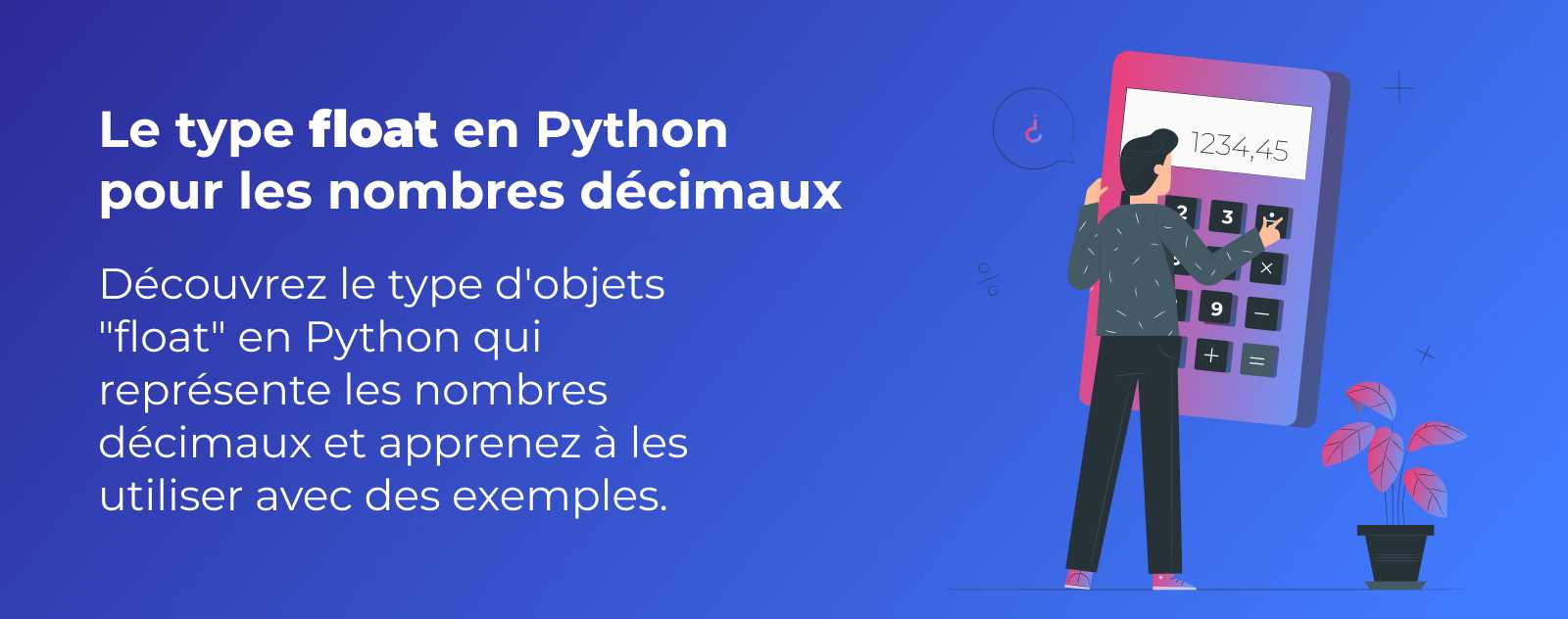 Le type décimal "float" en Python