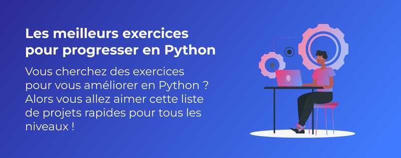 19 exercices en Python pour les débutants