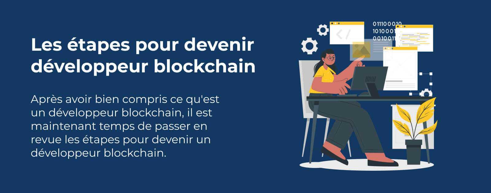 Les etapes pour devenir developpeur blockchain