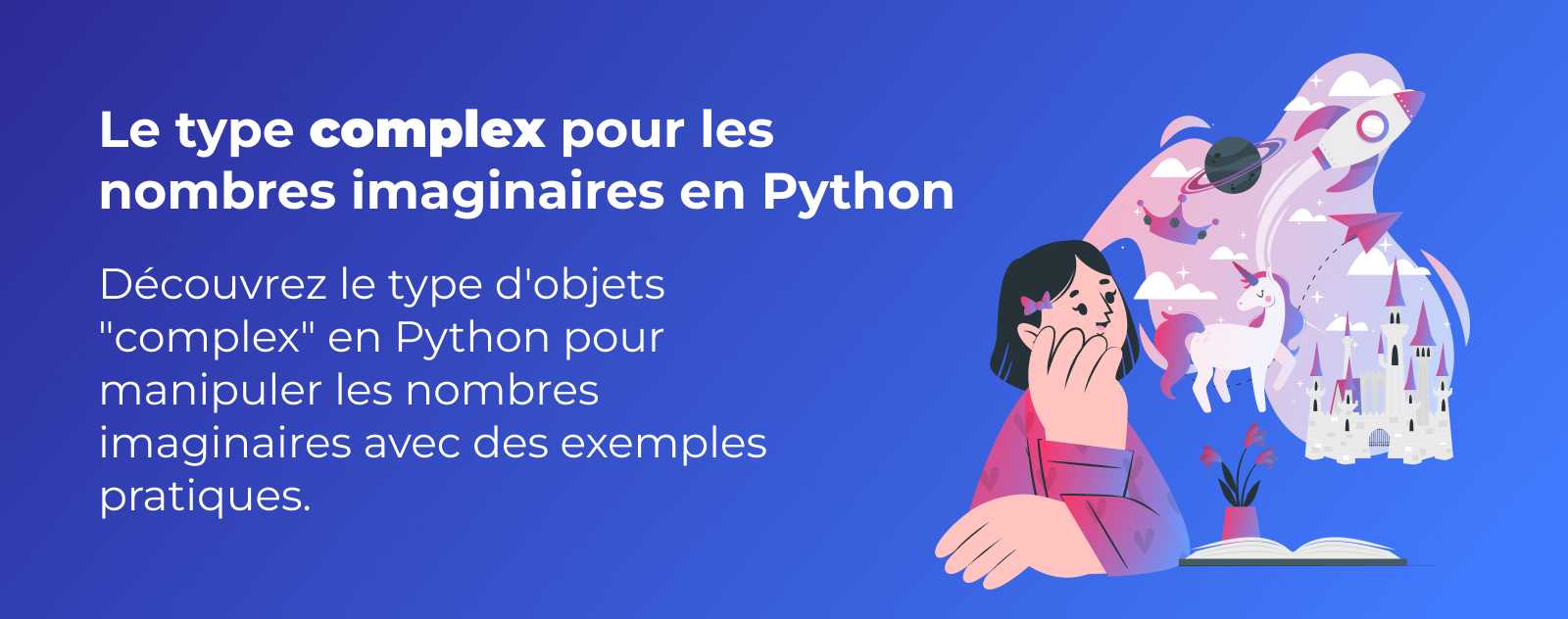 Le type "complex" pour les nombres complexes en Python