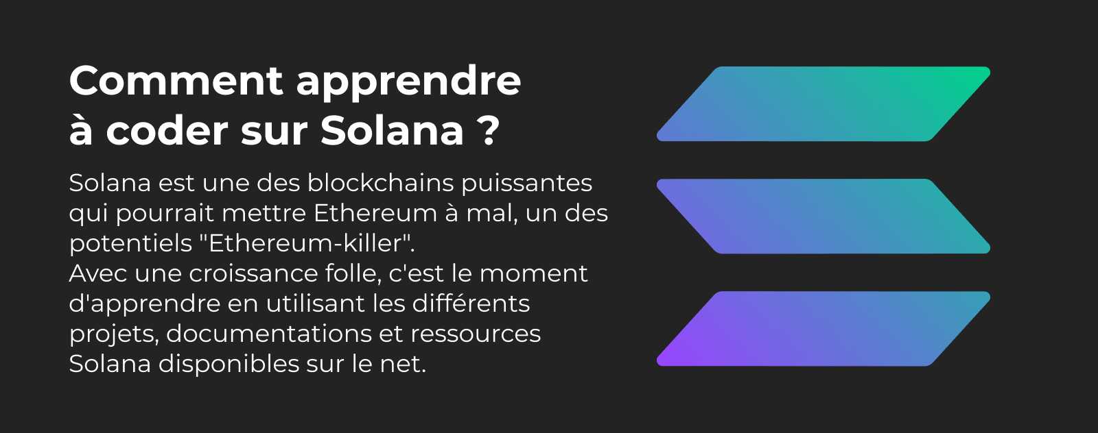 Comment apprendre à coder avec Solana ?