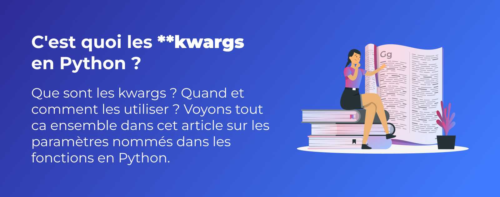 C'est quoi les kwargs en Python ?