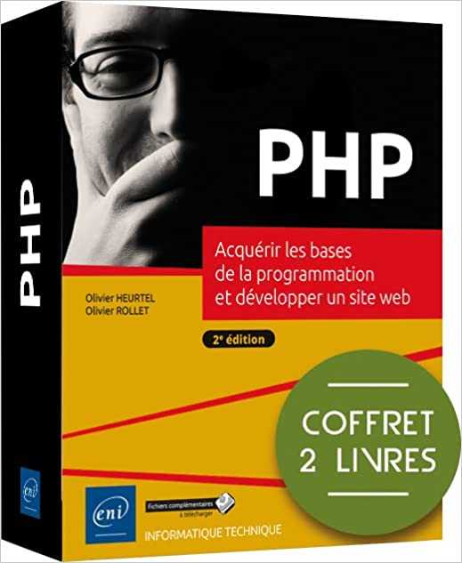 PHP : Acquérir les bases de la programmation et développer un site web
