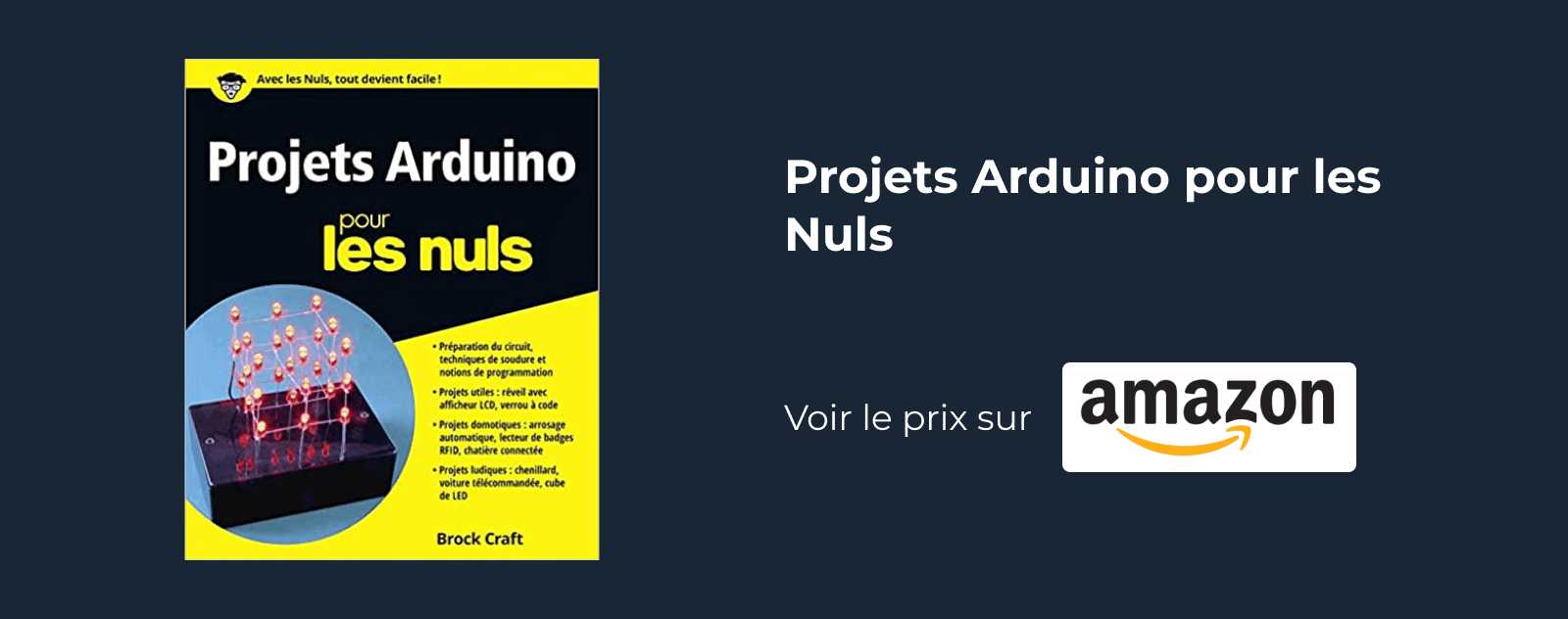 Projets Arduino pour les Nuls
