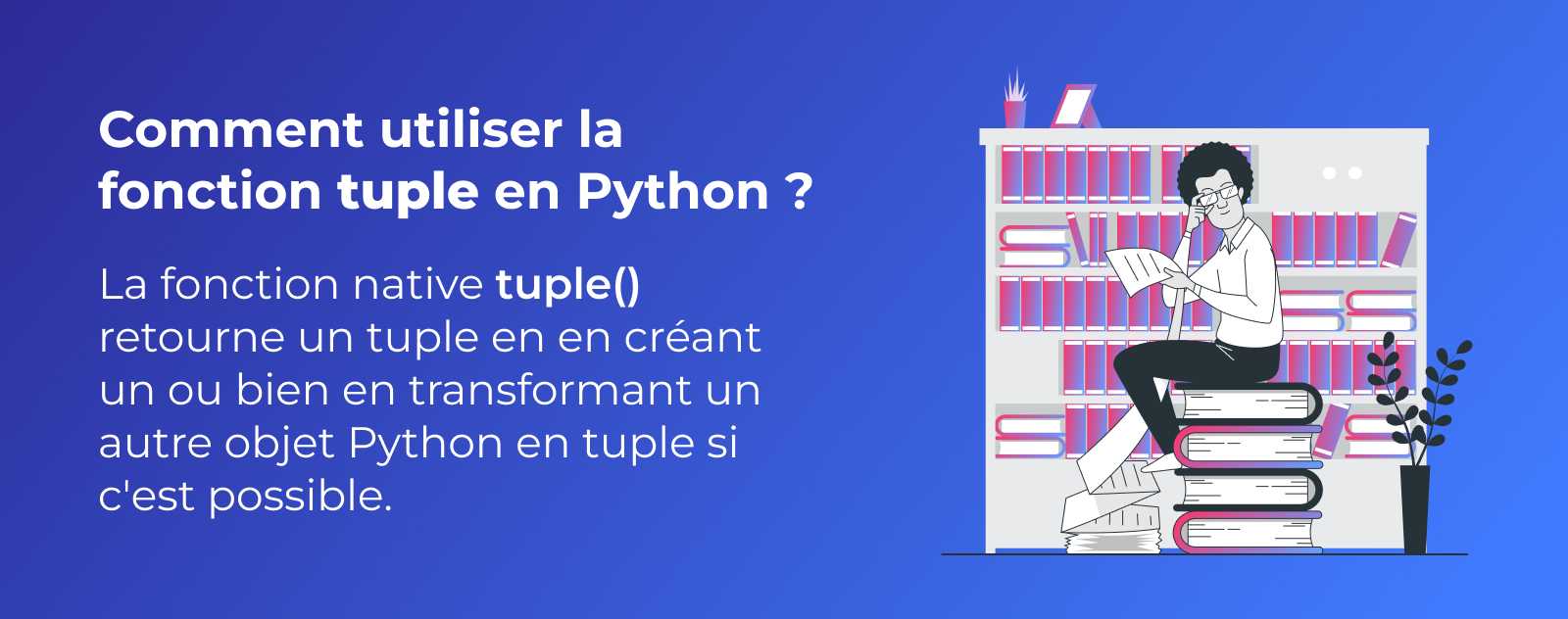 La fonction tuple en Python