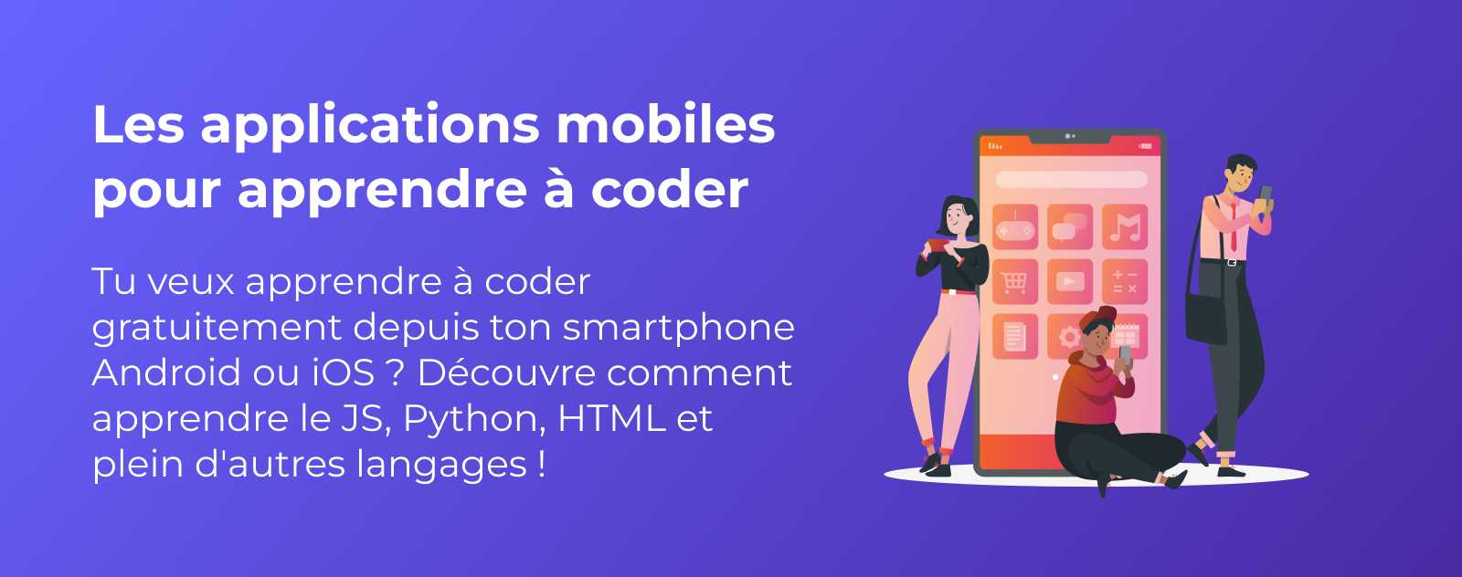 Les applications mobiles pour apprendre à coder