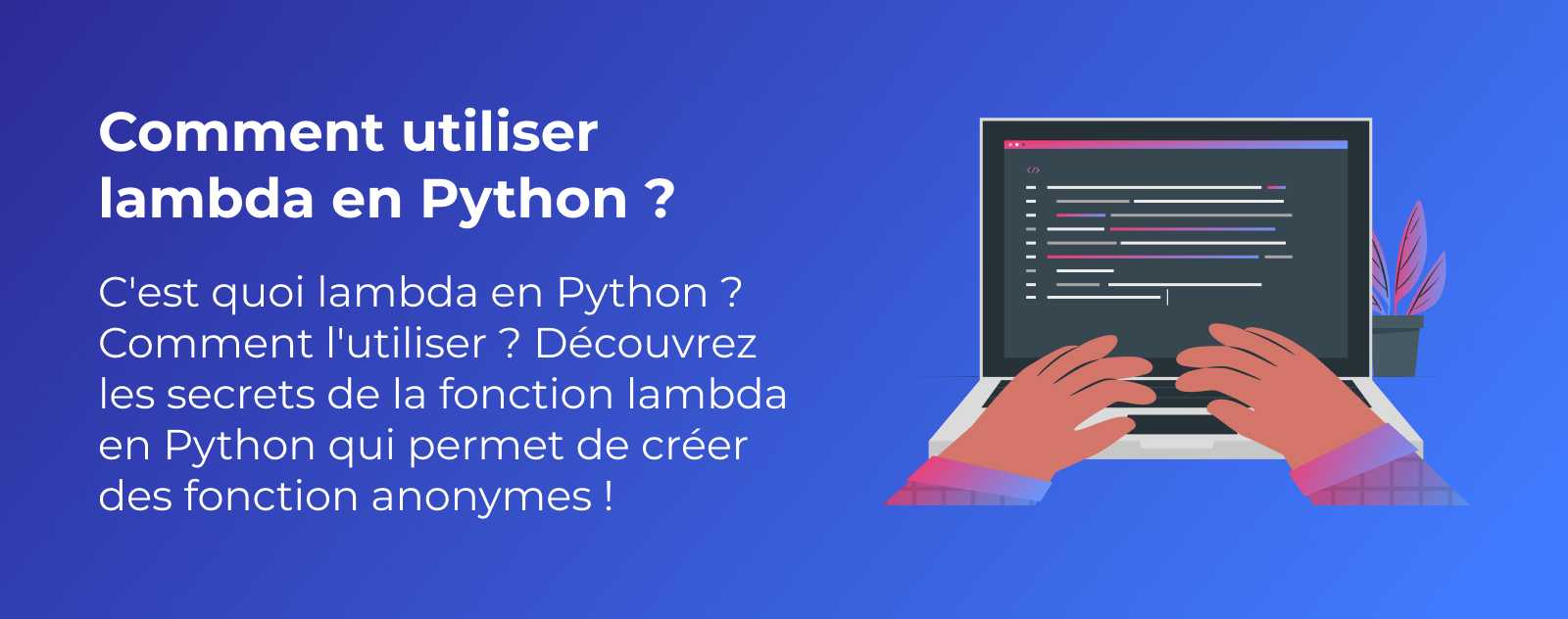 La fonction lambda en Python