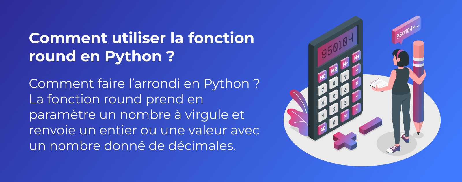 La fonction round en Python