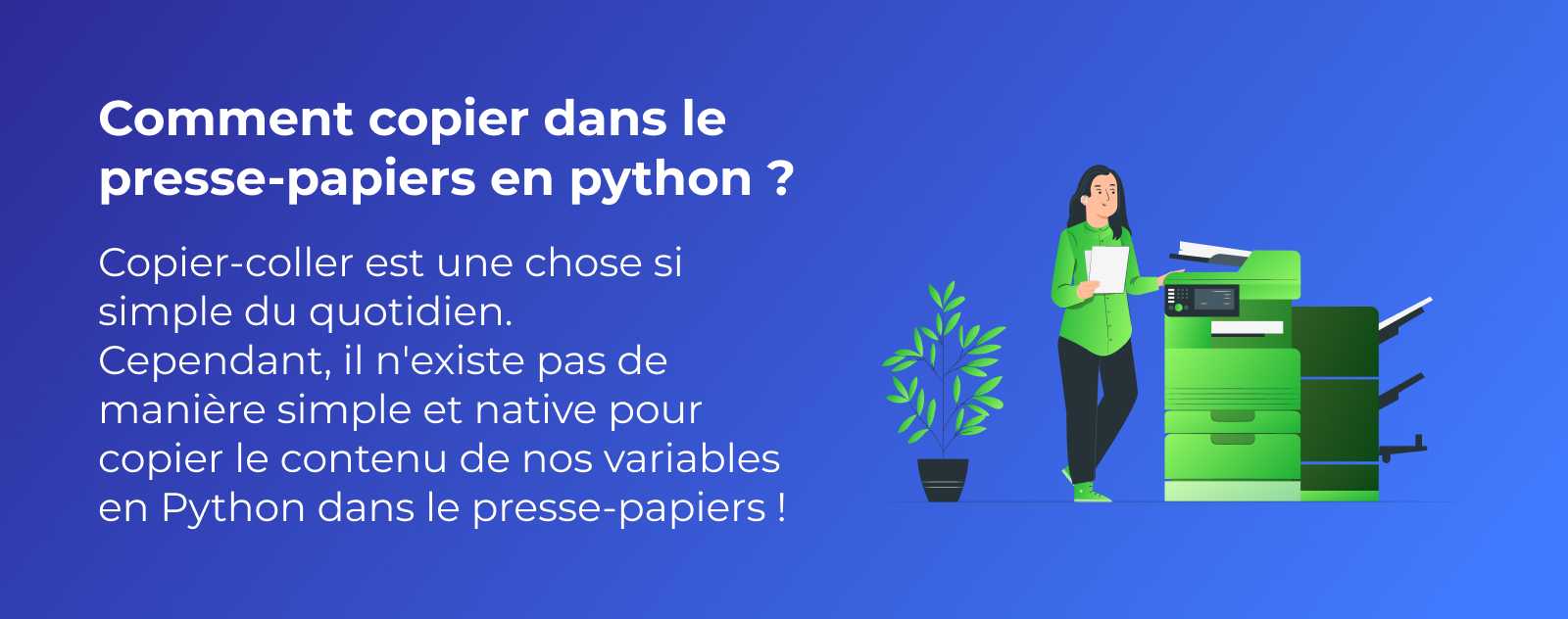 Comment copier dans le presse-papiers en python ?