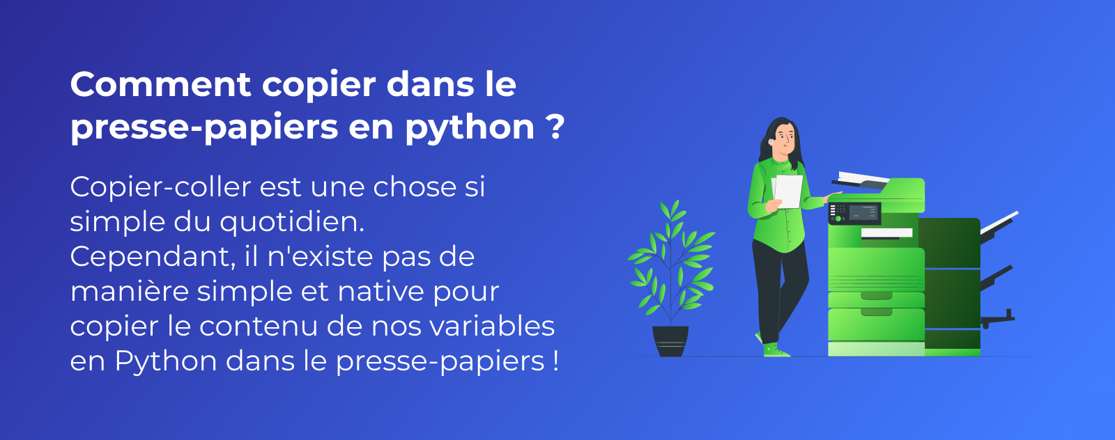 Comment copier dans le presse-papiers en python ?