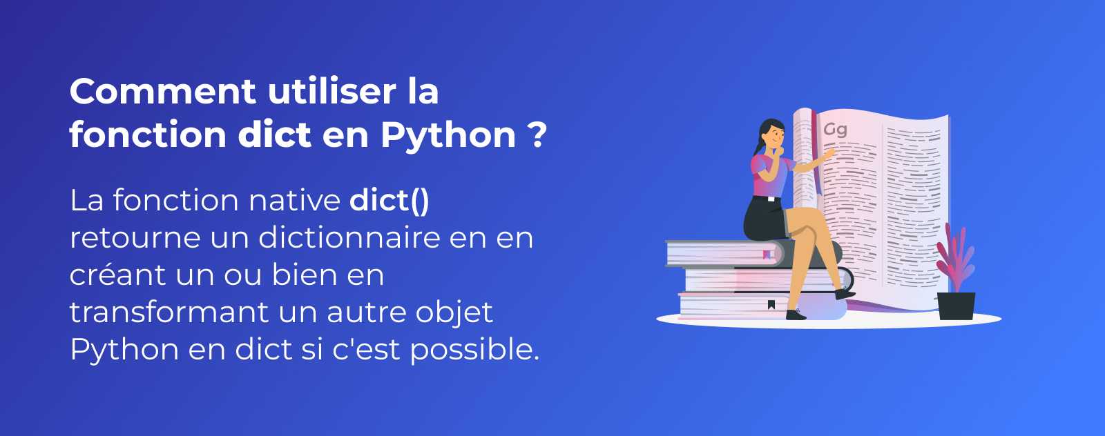 La fonction dict en Python