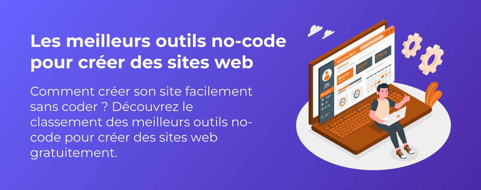7+ des meilleurs outils no-code pour créer un site web