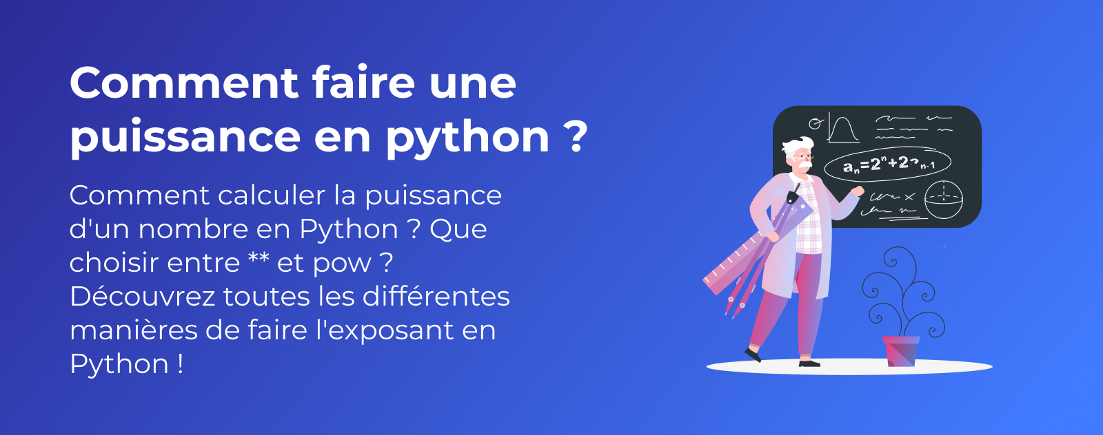 Comment calculer puissance d'un nombre en python ?