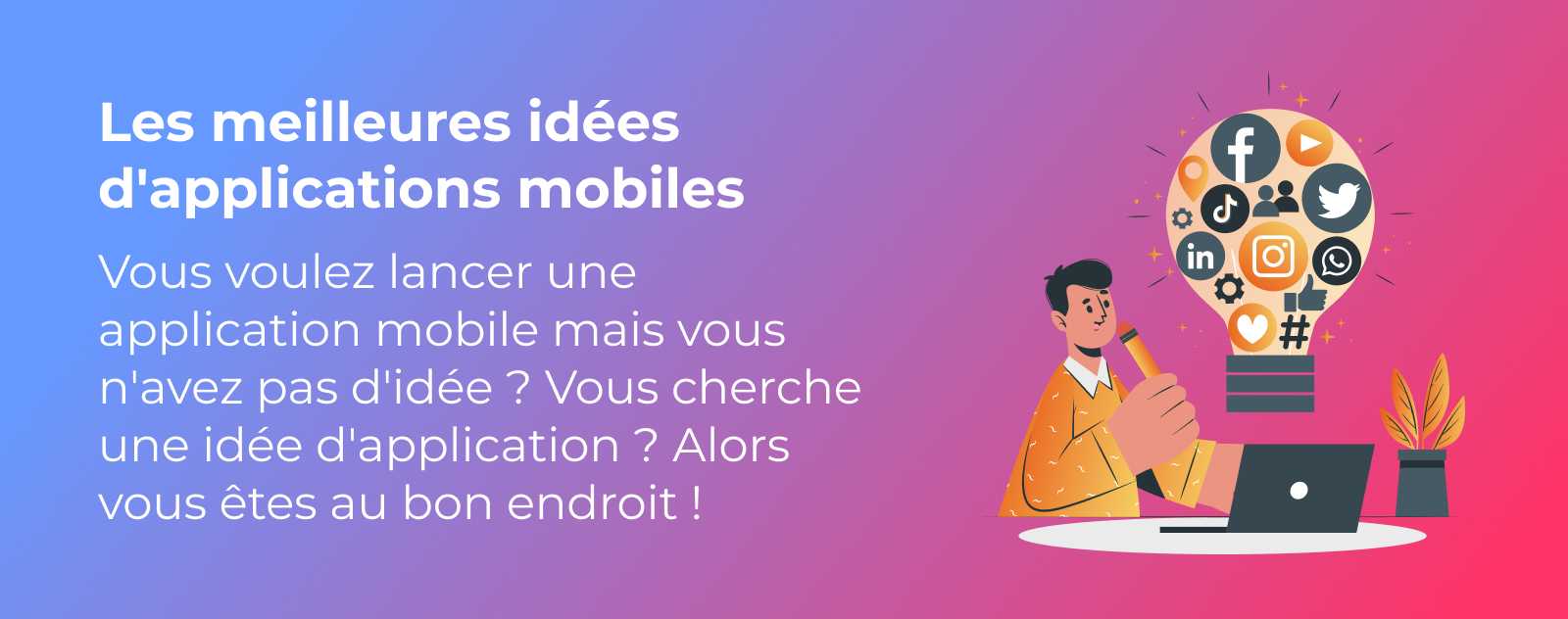 5 idées d'applications mobiles