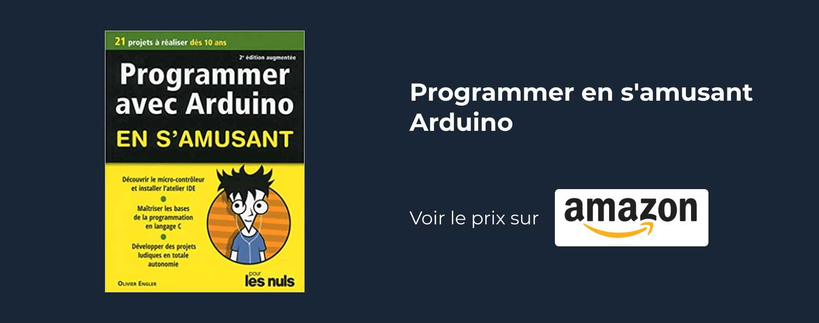 Programmer en s'amusant Arduino