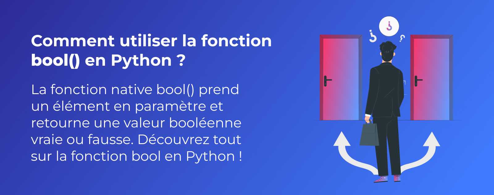 La fonction bool en Python