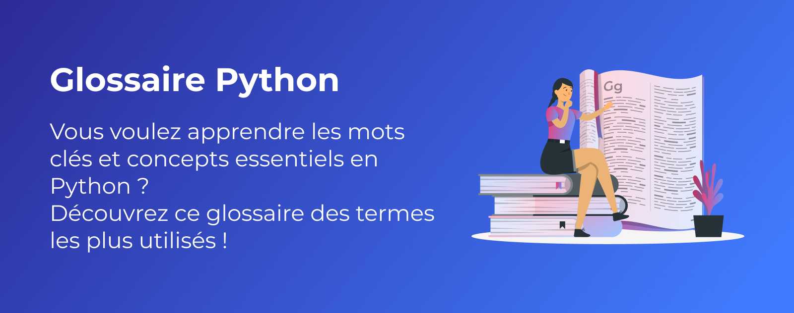 Glossaire Python - les termes les plus utiles