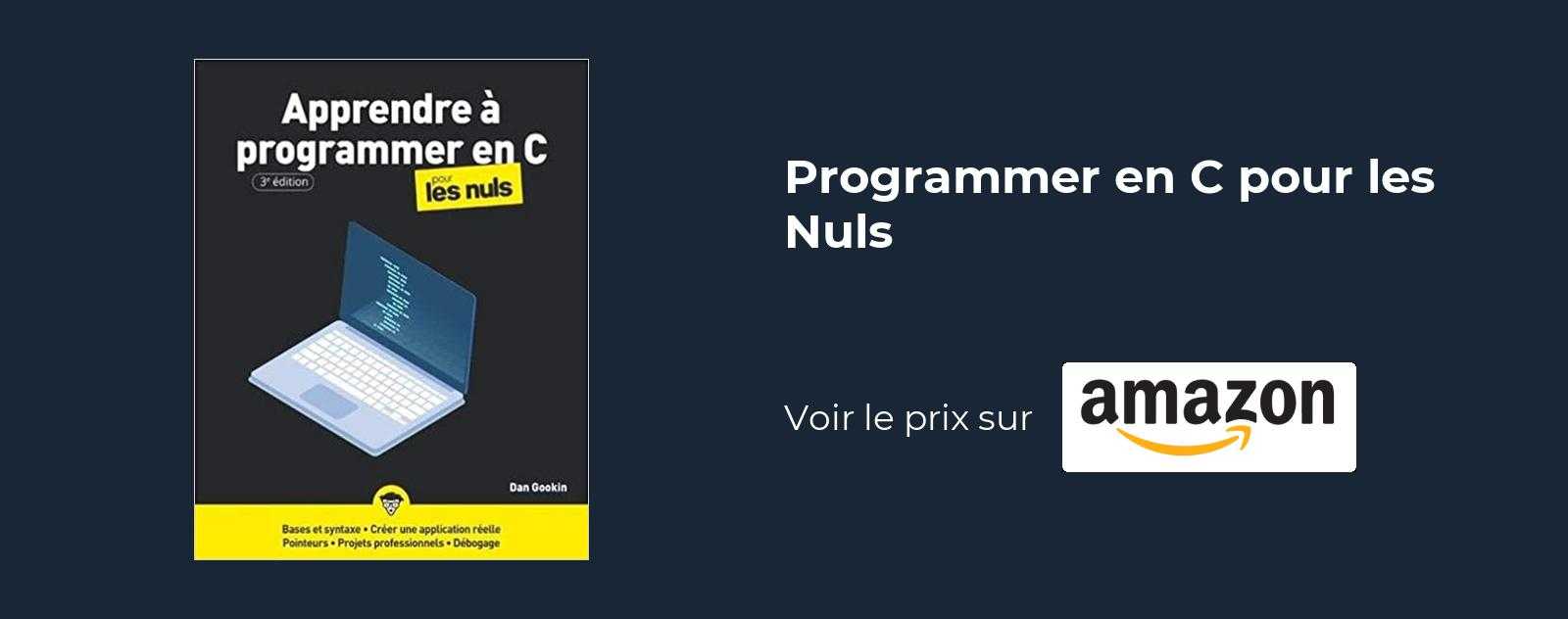 Programmer en C pour les Nuls