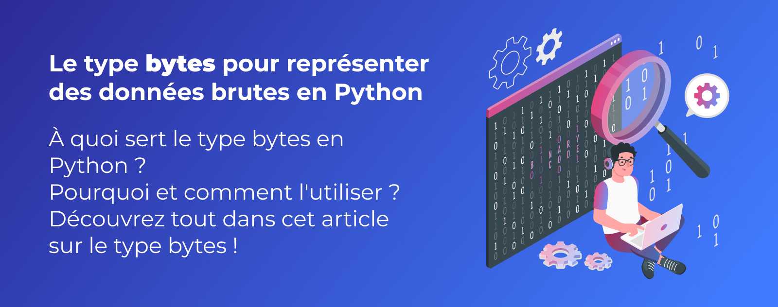 Le type "bytes" en Python