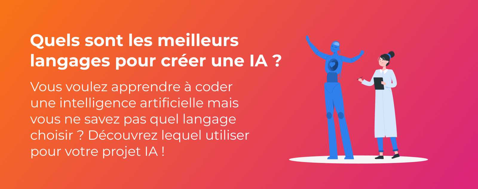 Quels sont les meilleurs langages pour créer une IA ?