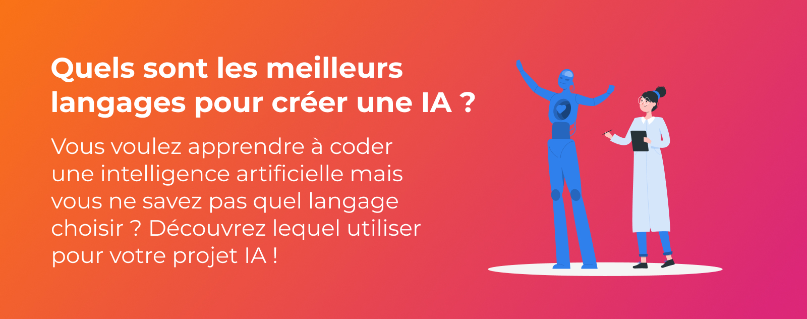 Quels sont les meilleurs langages pour créer une IA ?