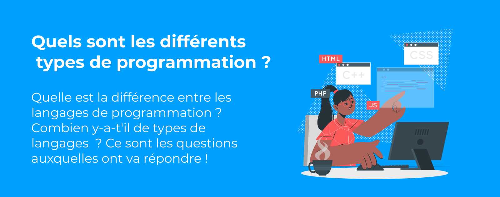 Quels sont les types de programmation ?