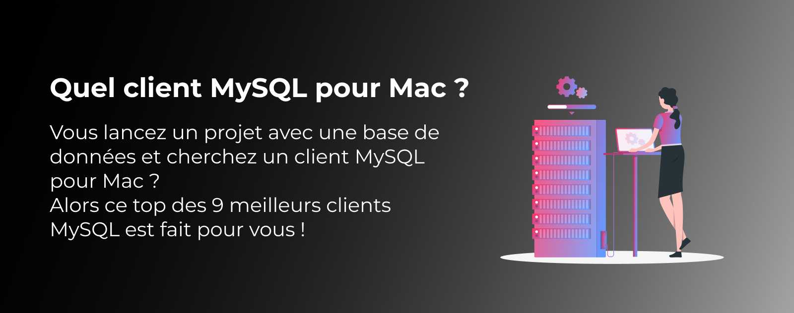 Quel est le meilleur client MySQL pour macOS ?