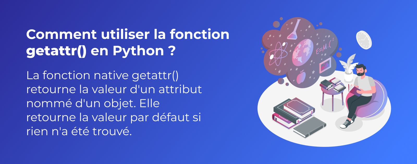 La fonction getattr() en Python
