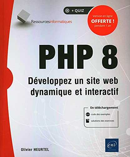 PHP 8 - Développez un site web dynamique et interactif